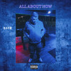 All About Now (Explicit) - D4YM