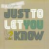Just To Let You Know - C-Scripture&Jeremiah