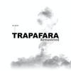 Trapafara (Remastered) - De Boss