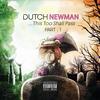 The Kids Who Live Underneath The Stairs (feat. Stylez) (Explicit) - Dutch Newman&Stylez