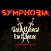 Caballeros de Acero - SYMPHOBIA