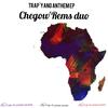 Hwiralang (feat. Flowaboi) - Chego'Rems Duo&Flowaboi