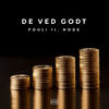 De Ved Godt - Fouli&Node