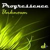 Unknown (Original Mix) - Progressence