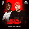 Nessa Sinfonia (Explicit) - Elvis Mankada&MC MT