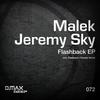 Flashback (Original Mix) - Malek&Jeremy Sky