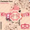 Perfect Day (Original Mix) - Fantastic Four