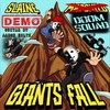 Giants Fall[feat. Slaine, Doom Squad & Aaron Hiltz] (Demo|Explicit) - Conspire&Slaine&Doom Squad&Aaron Hiltz