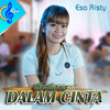 Gerhana Dalam Cinta - Esa Risty