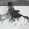 Flylo (Original Mix) - Highland Bird