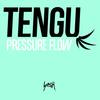 Pressure Flow - Tengu