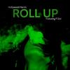 Roll Up (feat. F Dot) (Explicit) - Hollywood Handz&F Dot