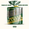 Bread Makers (Explicit) - Ponce De'Leioun&Kizzl&Hardo