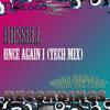 Once Again I (Tech Mix) - Russell