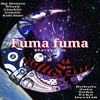 Fuma Fuma (Remix|Explicit) - GoloDL&Big Monsta&GlockDr&BNeyk&Kid Chino&Bobuls&Zota&Suba&Ecko&Devil48