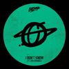I Don't Know - Gotsome&Lisa Kekaula