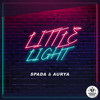 Little Light - Spada&Aurya