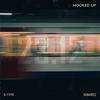 Hooked Up(feat. SNR) - R-Type&SNR