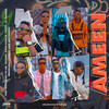 Ameen - YNS&DJ AB&Jigsaw&Zayn Africa&Feezy&Lil Prince&Marshall&GeeBoy&Bestkiddo