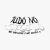 Tudo no Sigilo (Explicit) - MC Diego 7l&MC DMSHEIK