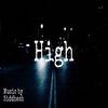High - Siddhesh