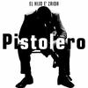 Pistolero - El Hijo E Zaida