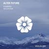 Mountain (Original Mix) - Alter Future