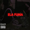 MTG Ela Fuma (Explicit) - Dj Brunin XM