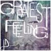 Greatest Feeling (nu&discoindie mix) - Dynamic David&Get Down