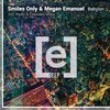 Babylon (Radio Mix) - Smiles Only&Megan Emanuel