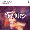 Dreamer (Original Mix) - Maria Healy