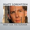 Wait For The Summer (Aji Mon Nair Remix) - Matt Lorentzen&Aji Mon Nair
