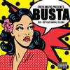 Busta (Explicit) - Rachel Ellena&DP&Kip