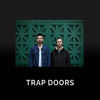 Trap Doors - JB Orion&Adam Knight&Justin Bjur&Adam Kighlinger