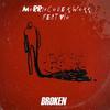 Broken - MorrisCode&Vio&WOXX