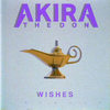 Wishes - Akira The Don&Jordan B. Peterson&Adam Narkiewicz