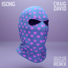 Have You Ever Heard A Love Song On Drill? (Remix) - Isong&Craig David