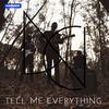 Tell Me Everything - ANC