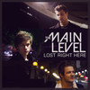 Lost Right Here - The Main Level&Bjarte Hoff Ludvigsen&Mads Vathne lervik