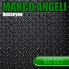 Houseyou - Marco Angeli