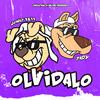 Olvidalo(feat. Yady) - Joway2611&Yady