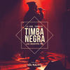 La Timba Negra (Live Sessions|Explicit) - La Sra. Tomasa&Niño Maldito