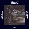 Myself (feat. HAZZE) - LLC Flame&HAZZE