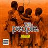 The People (Explicit) - AKANG