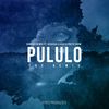 Pululo (Soulful Remix Reprise) - Dorivaldo Mix&Bebucho Q Kuia&Preto Show