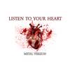 Listen to Your Heart (Metal Version) - Leo&Violet Orlandi