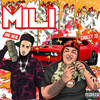 Mili (Explicit) - Chucky73&ABG Neal