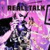 REAL TALK (Explicit) - Yung Percs