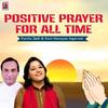 Positive Prayer For All Time - Kavita Seth