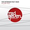 Pillow Talk (Grey Edit) - The Veterans&Raxx